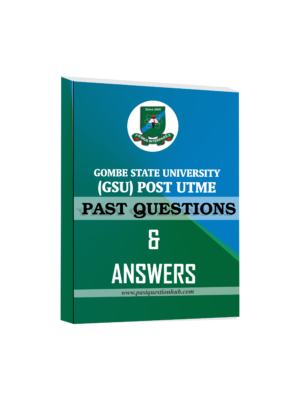 GSU Post UTME Past Questions