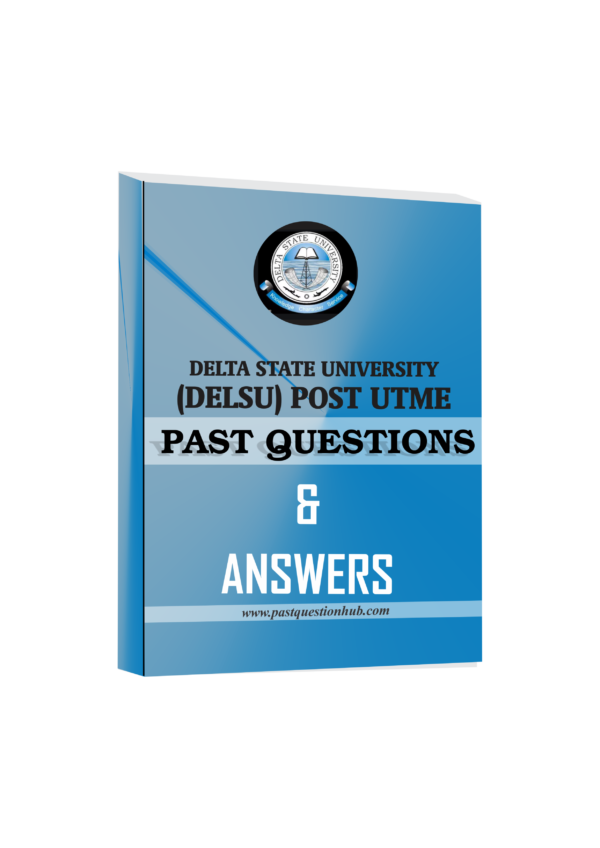 DELSU Post UTME Past Questions