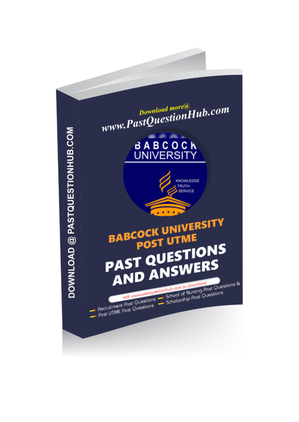 Babcock University Post UTME Past Questions
