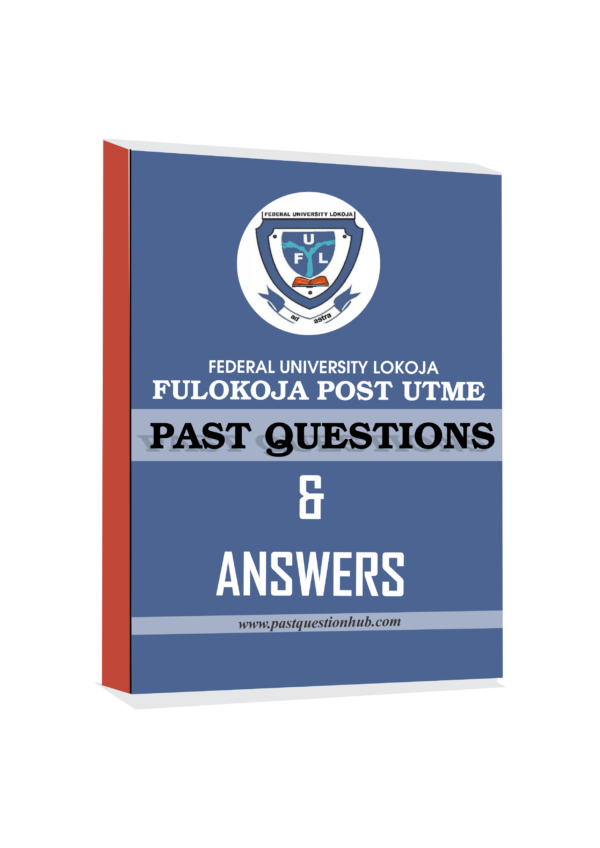 FULOKOJA Post UTME Past Questions and Answers Pdf Download