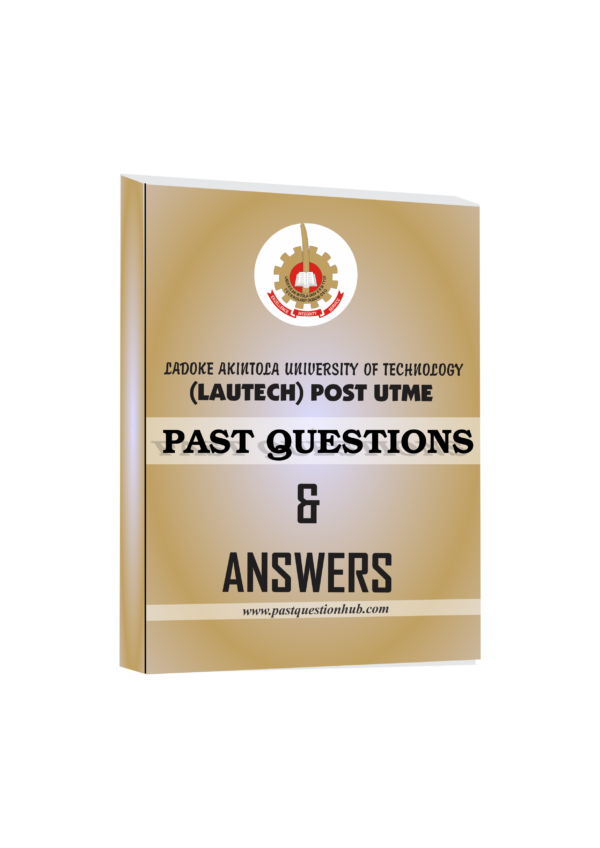 LAUTECH Post UTME Past Questions