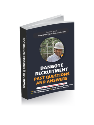 Dangote Refinery Recruitment Past Questions