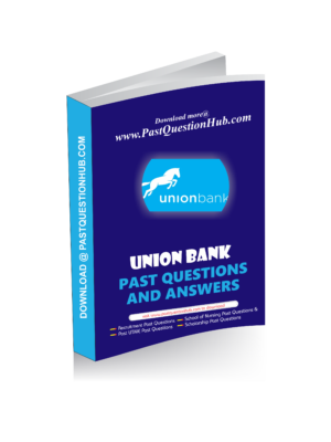 Union Bank Past Questions
