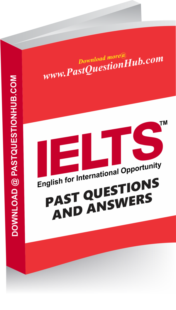 IELTS Past Questions and Answers