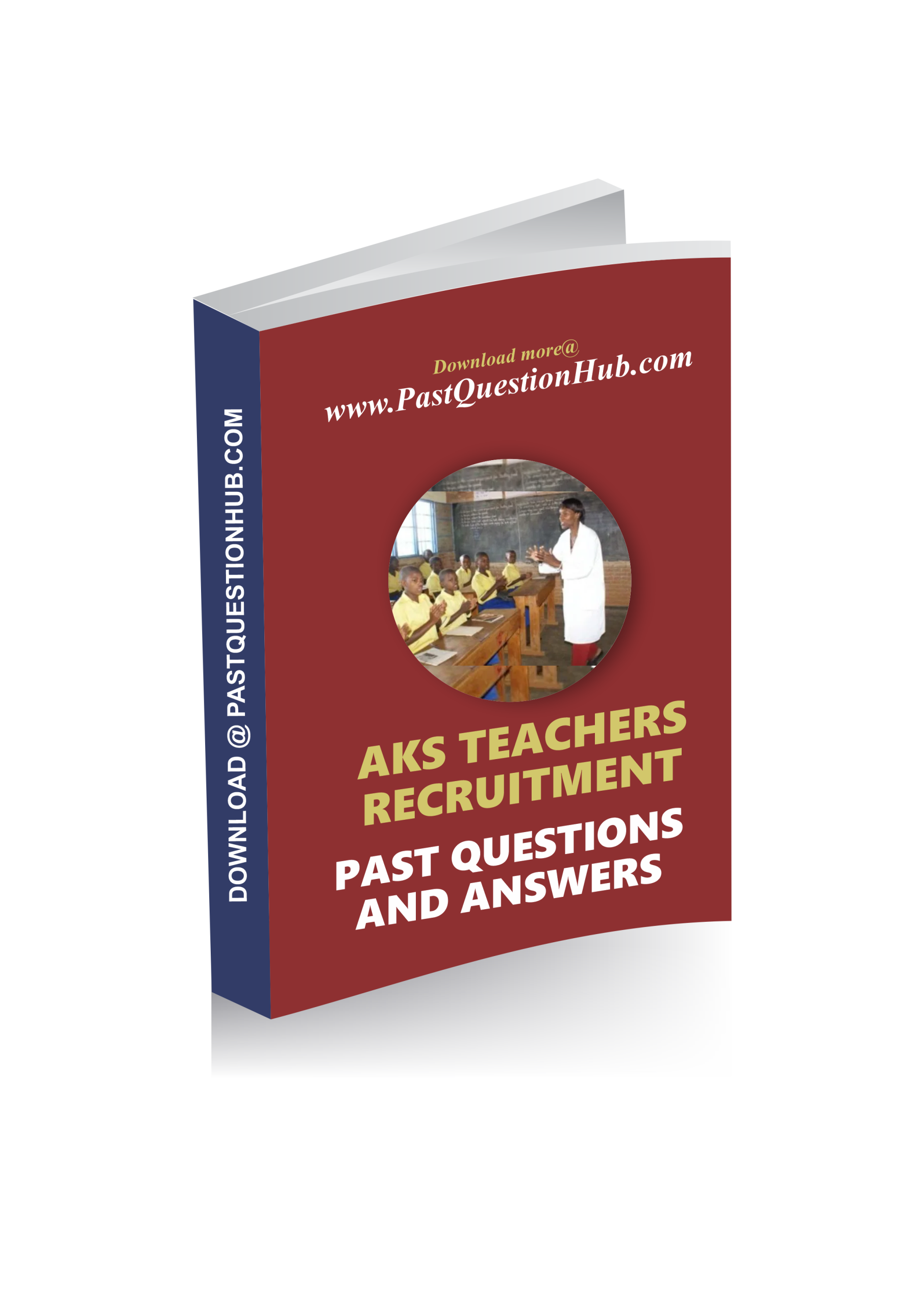 AKS Teachers Recruitment Past Questions and Answers PDF (Latest)