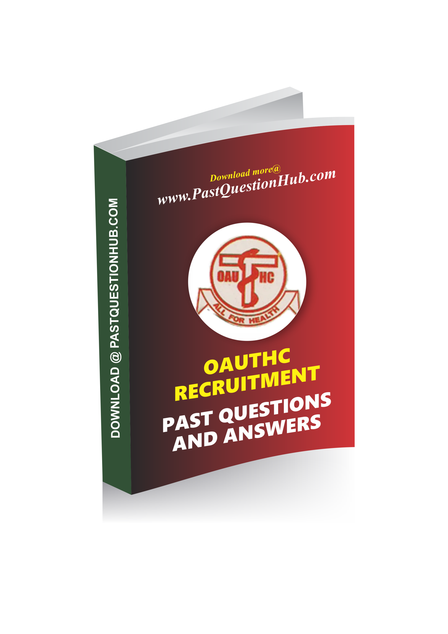 OAUTHC Recruitment Past Questions and Answers Download PDF Download