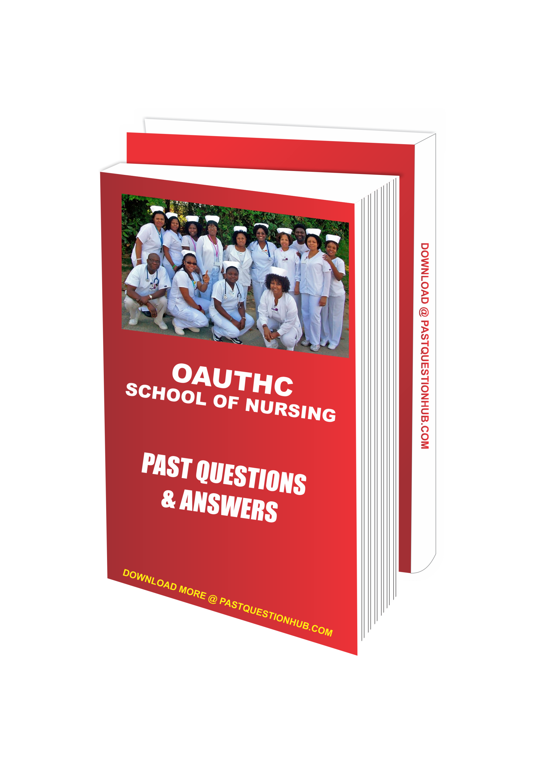 OAUTHC School of Nursing Past Questions & Answer 2025 PDF Download