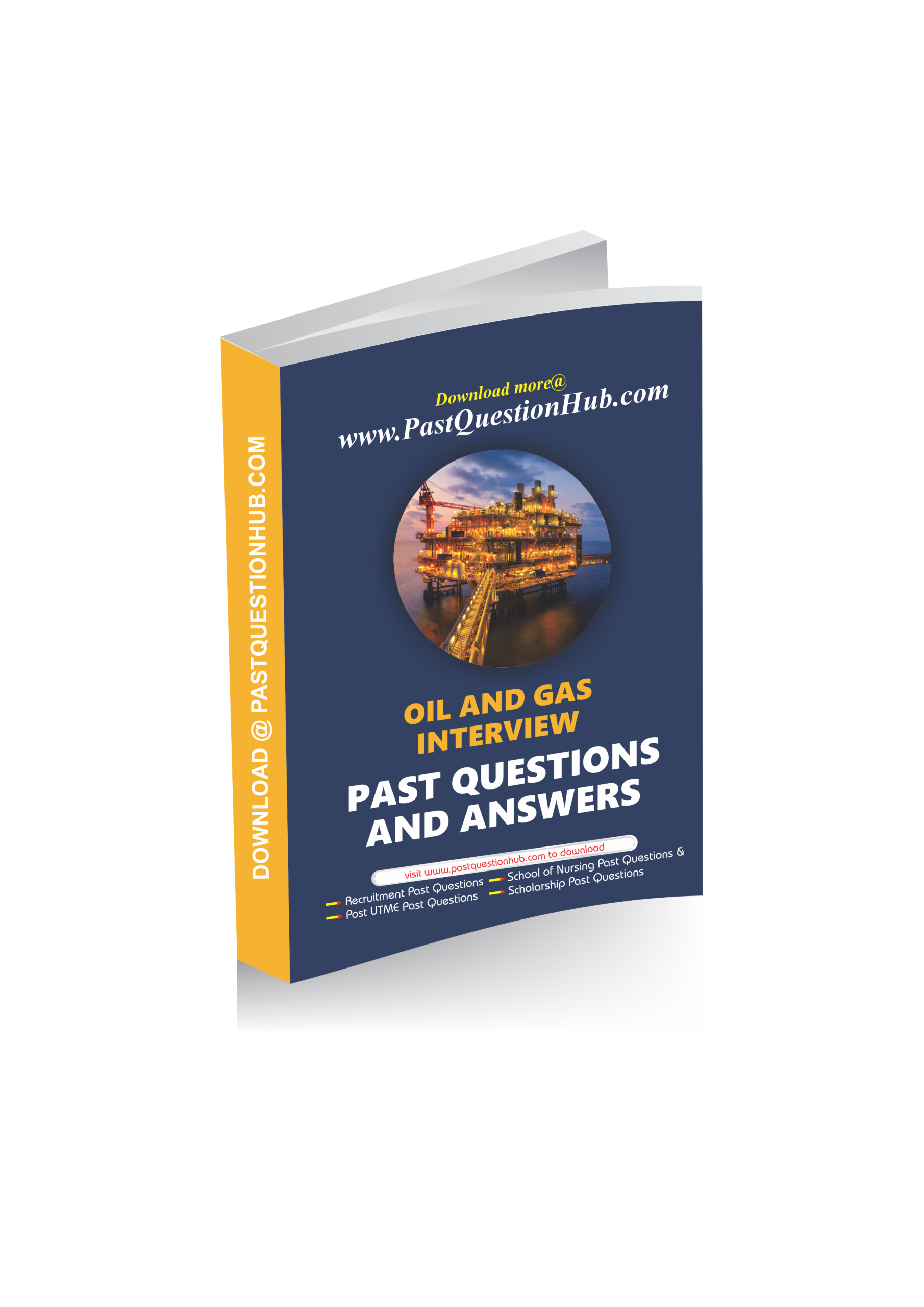 Oil and Gas Interview Past Questions and Answers 2025 PDF Download