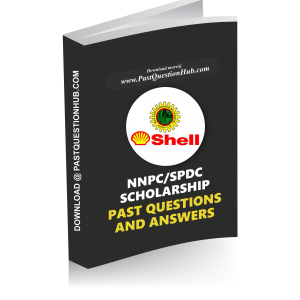 NNPC/SPDC Scholarship Past Questions and Answers Download PDF 2025